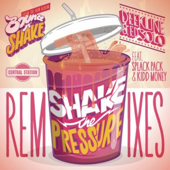 Deekline & Ed Solo Shake the Pressure (Trumpdisco Remix)