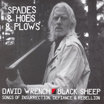 David Wrench feat. Black Sheep The Blackleg Miner