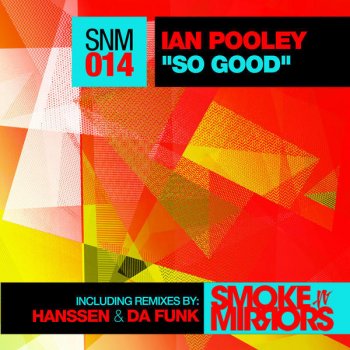 Ian Pooley So Good (Original Mix)