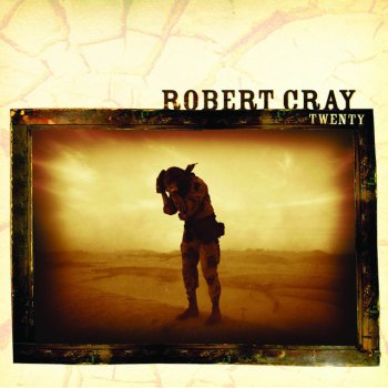 Robert Cray I Forgot To Be Your Lover