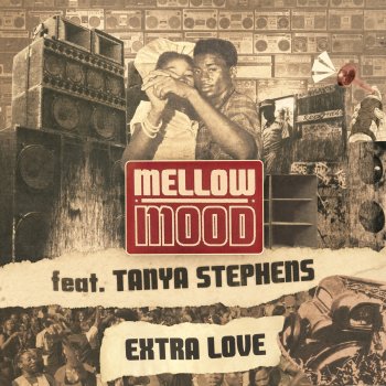 Mellow Mood Extra Love Dub