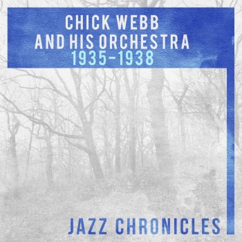 Chick Webb and His Orchestra Moonlight and Magnolias (Live)