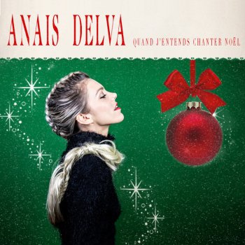 Anaïs Delva Have Yourself a Merry Little Christmas