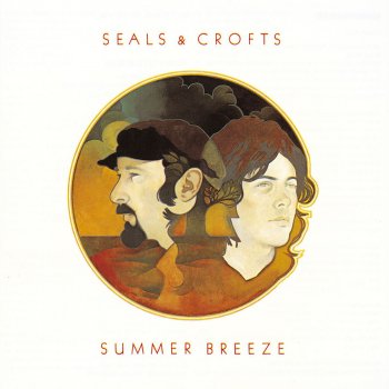 Seals and Crofts Summer Breeze
