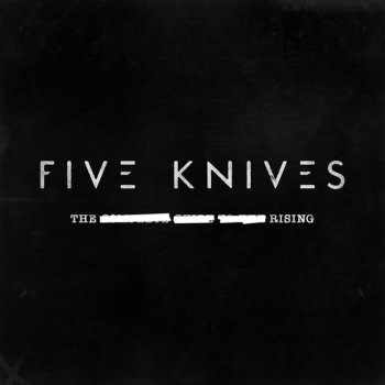 Five Knives All Fall Down