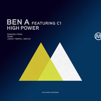 Ben A, Jonas Tempel, MnCve & C1 High Power (feat. C1) - Jonas Tempel & MnCve Remix