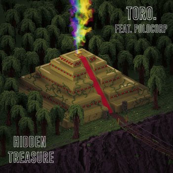 Toro Hidden Treasure (feat. Polocorp)