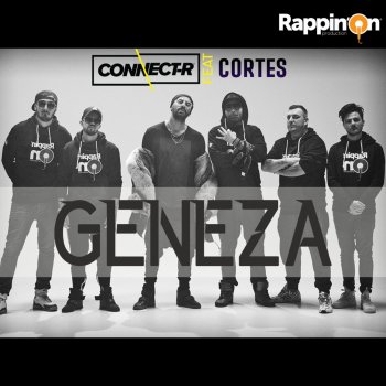 Connect-R feat. Cortes Geneza
