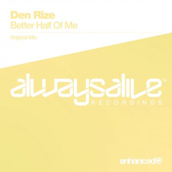 Den Rize Better Half Of Me - Original Mix