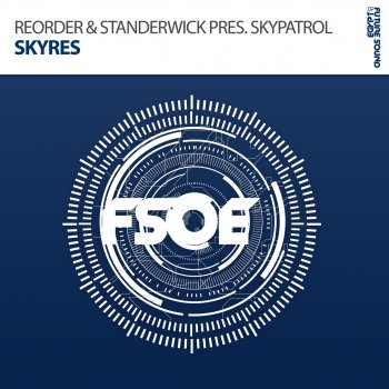 ReOrder feat. Standerwick & Skypatrol Skyres (Radio Edit)