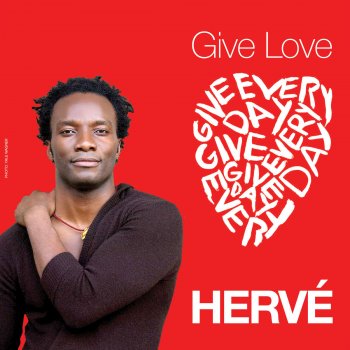 Herve Give Love