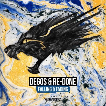 Degos & Re-Done Falling & Fading