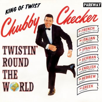 Chubby Checker Twistin' Round the World