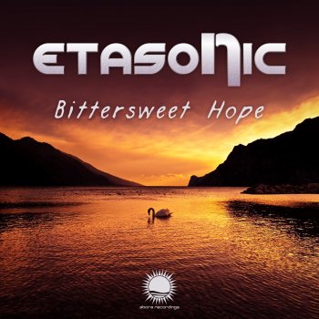 Etasonic Bittersweet Hope (Intro Edit)
