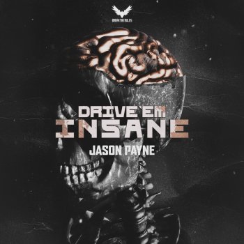 Jason Payne Drive 'em Insane