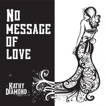 Kathy Diamond No Message Of Love - Original Version