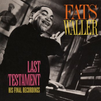 Fats Waller That's What the Birdie Sang to Me