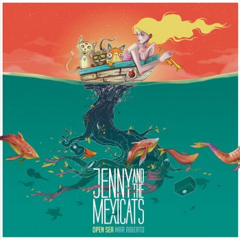 Jenny And The Mexicats Fantasmas