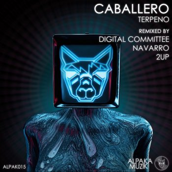Caballero feat. 2UP Terpeno - 2UP Remix