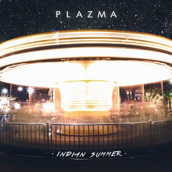 Plazma Indian Summer (Alternative Version)