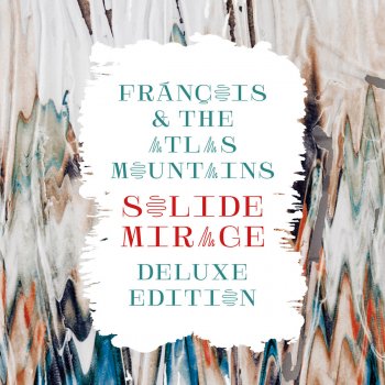 Frànçois & The Atlas Mountains 1982 - English Version