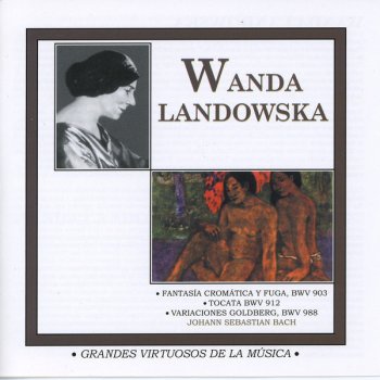 Wanda Landowska Tocata en Re Mayor, BWV 912 Variaciones Goldberg, BWV 988: IV. Variaciones 11-15