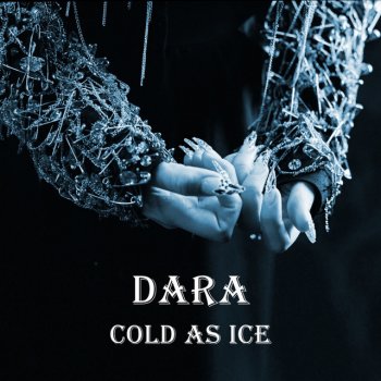 Dara Cold as Ice