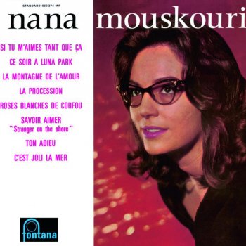 Nana Mouskouri Si Tu M'Aimes Tant Que Ca