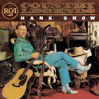 Hank Snow Big Wheels - Buddha Remastered - February 5, 2001
