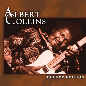 Albert Collins ...But I Was Cool!