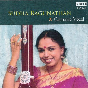 Sudha Ragunathan Raagasudharasa
