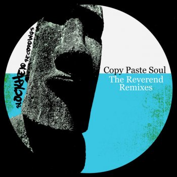 Copy Paste Soul The Reverend