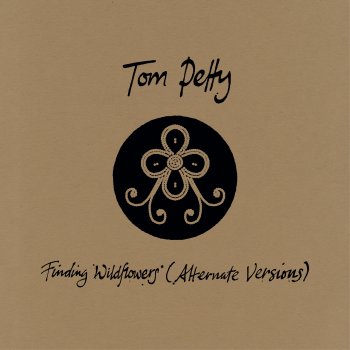 Tom Petty Crawling Back to You - Alternate Version
