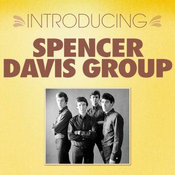 The Spencer Davis Group I'm A Man (Single Version)