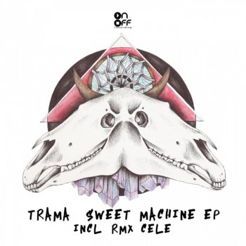 Trama Sweet Machine - Original Mix