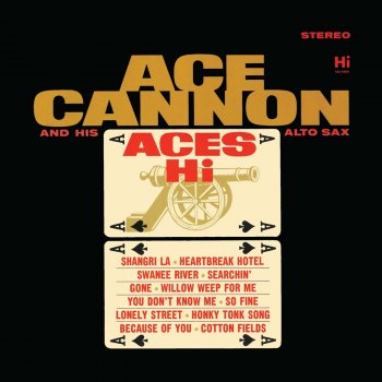 Ace Cannon 柳よ泣いておくれ