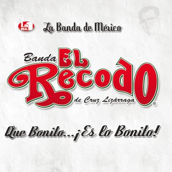 Banda El Recodo de Cruz Lizárraga El Callejero