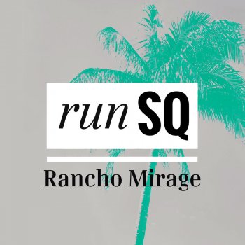 RunSQ Rancho Mirage