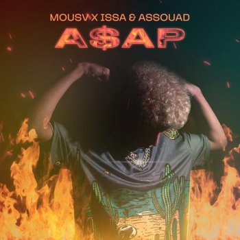 Mousv feat. Issa & Assouad ASAP