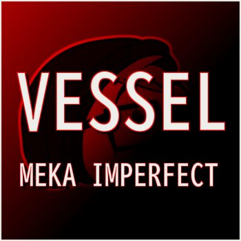 Meka Imperfect Vessel
