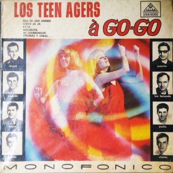 Los Teen Agers Teen Agers A' Go Go