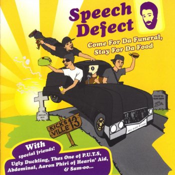 Speech Defect Cut It Loose Feat. Aaron Phiri of Hearin' Aid