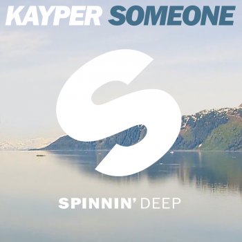 Kayper Someone - Club Edit Instrumental