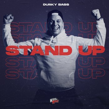 Durky Bass Stand Up (Extended Mix)