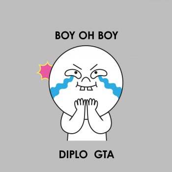 Diplo feat. GTA Boy Oh Boy