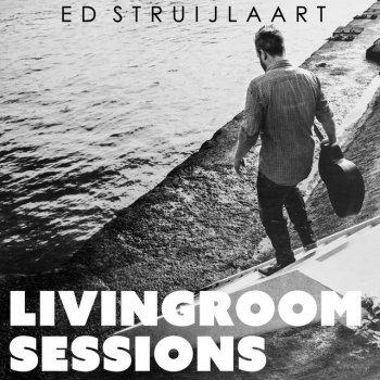 Ed Struijlaart Heart of Stone - Acoustic