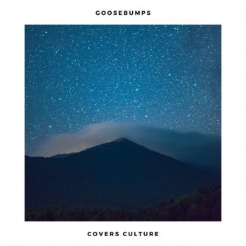 Covers Culture Goosebumps