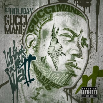 Gucci Mane Hard On a Bitch feat Chill Will