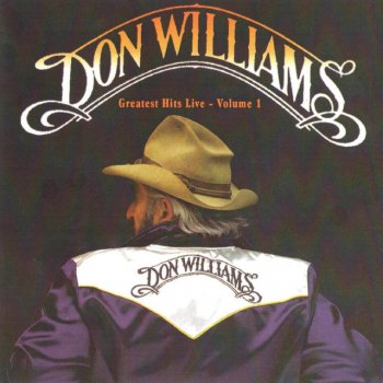 Don Williams Lay Down Beside Me (Live)