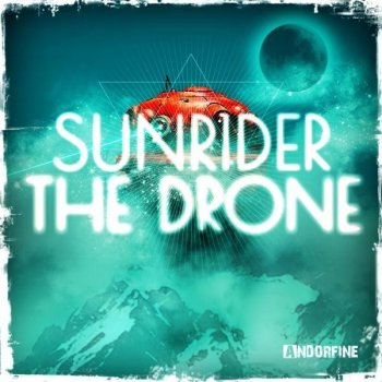 Sunrider The Drone (Extended Mix)